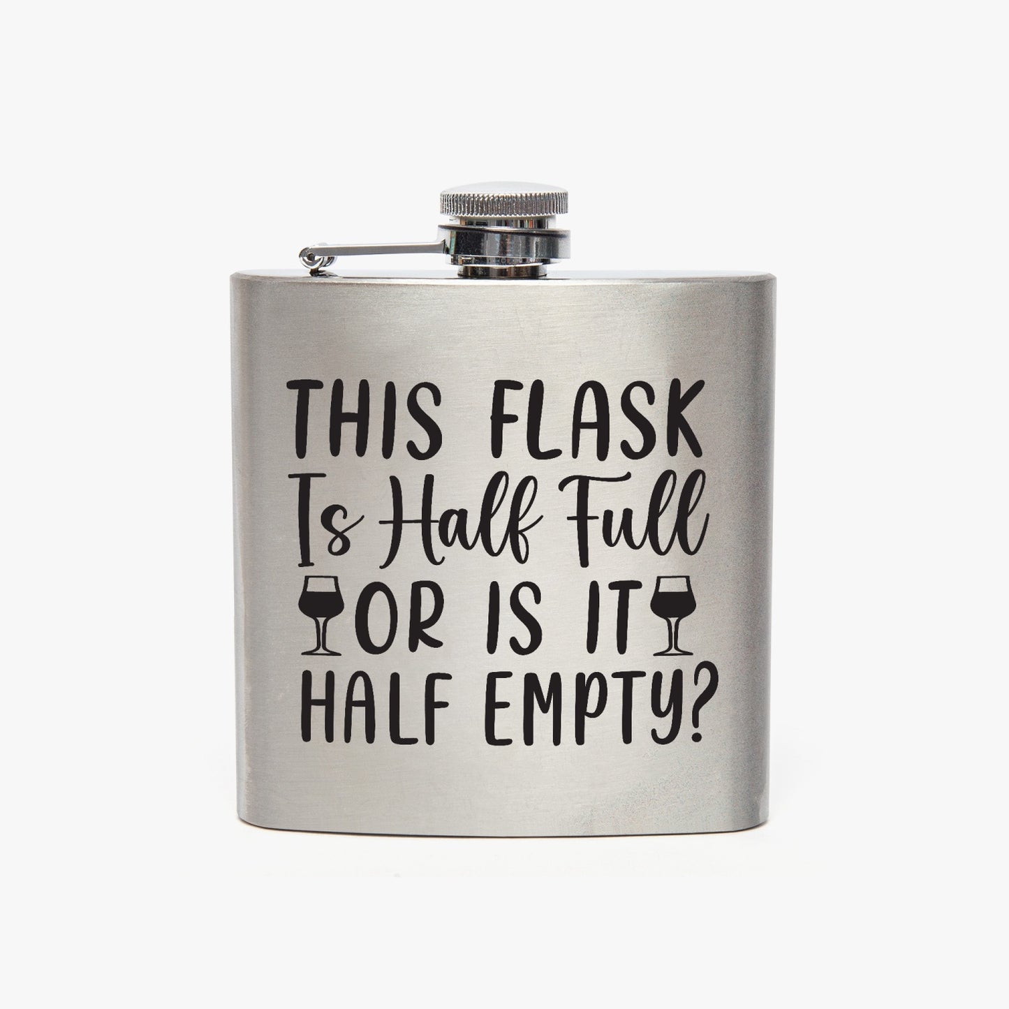 This Flask is Half Full Or is it HAlf Empty?