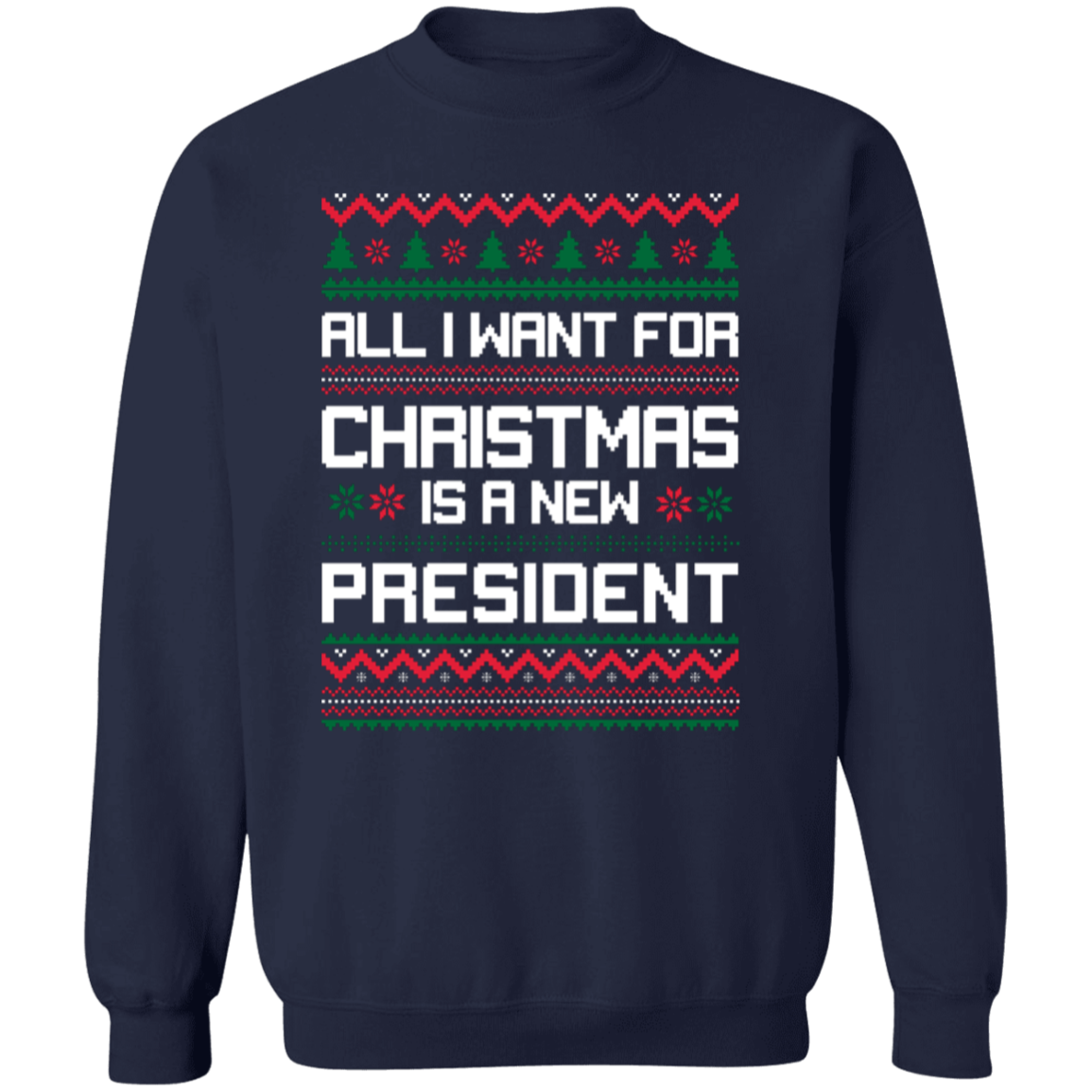 ALL I WANT FOR CHRISTMAS IS A NEW PRES*DENT