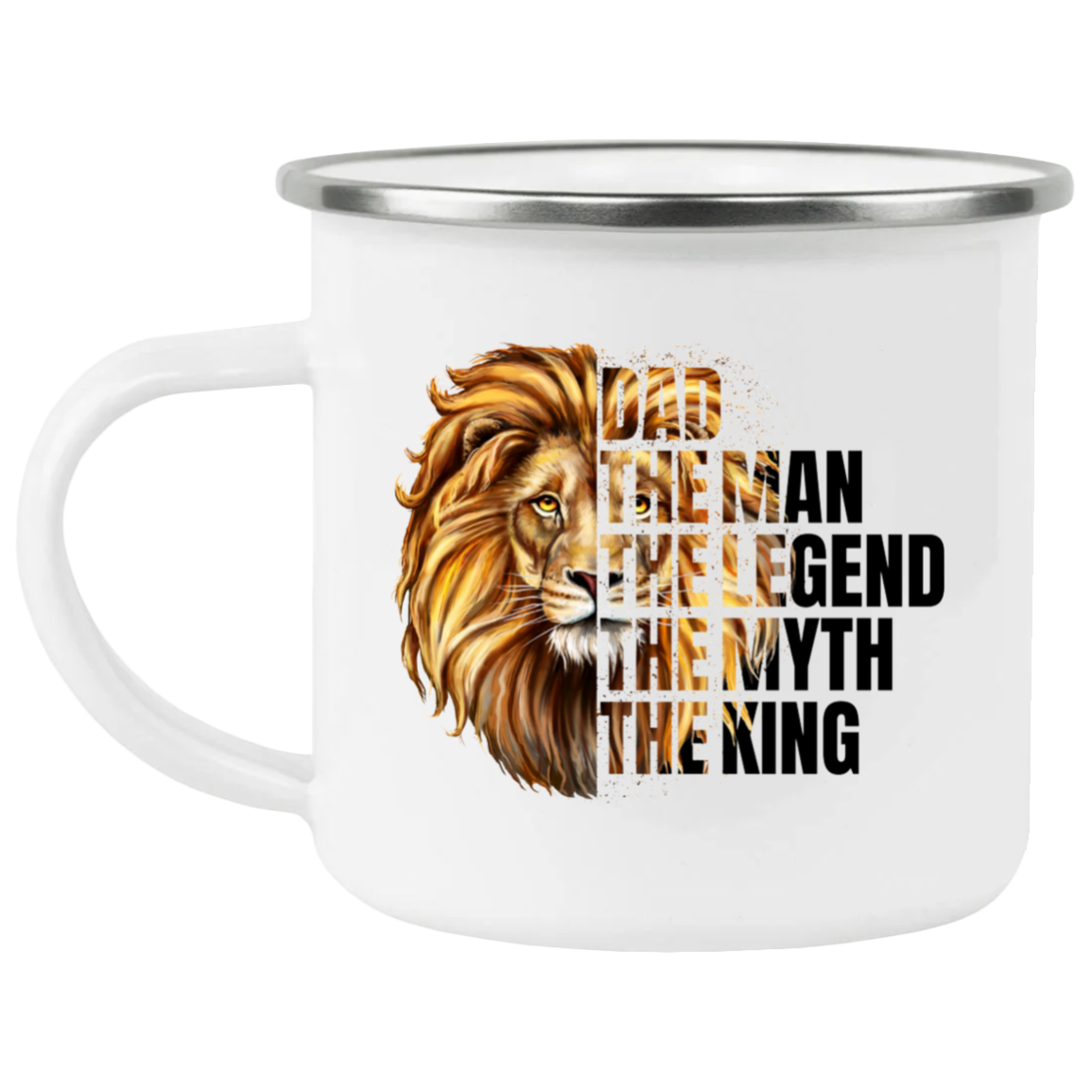 Dad The Man The Legend The Myth The King | Coffee Mug