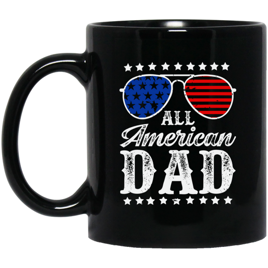 ALL AMERICAN DAD | PERFECT FATHER'S DAY GIFT | Black Mug