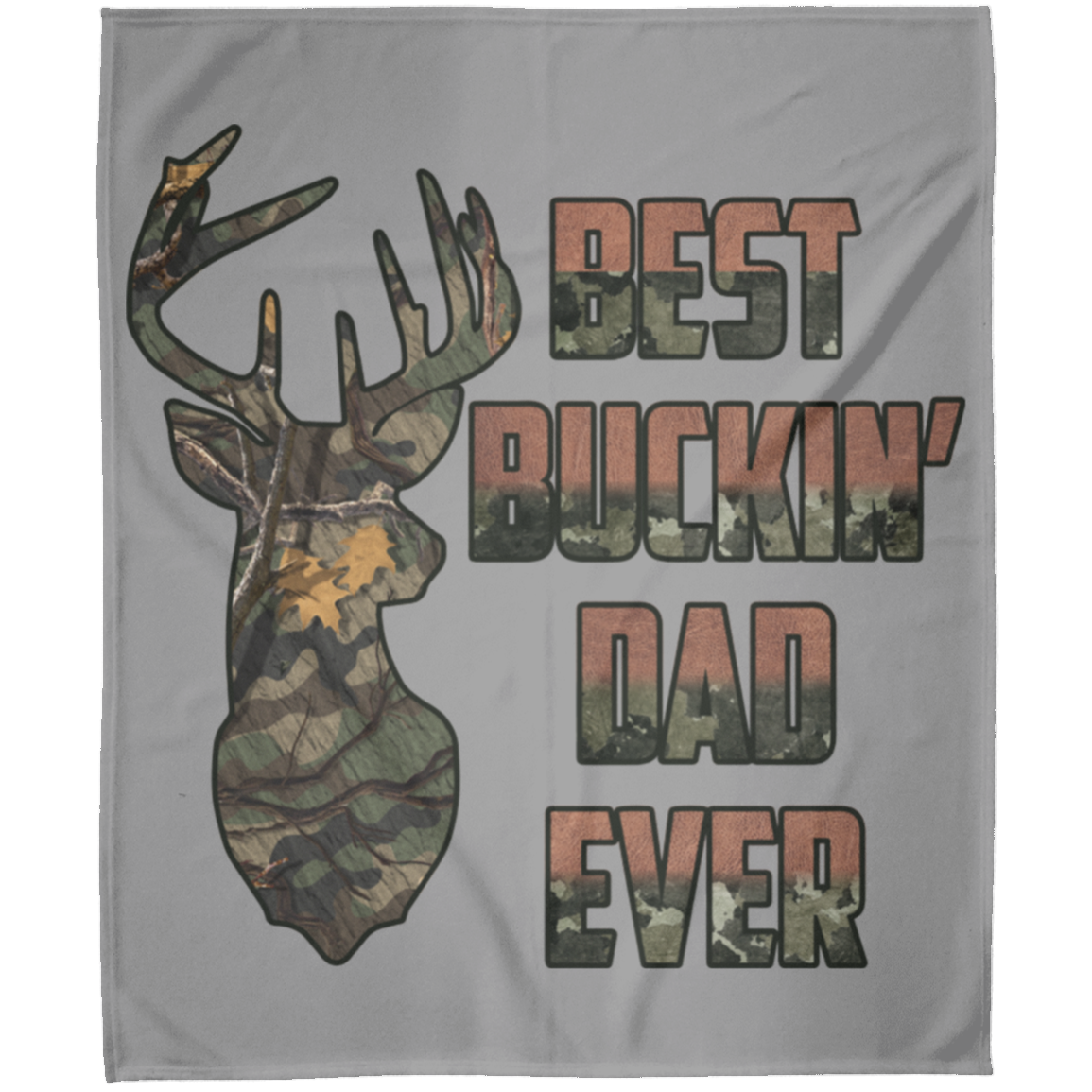 BEST BUCKIN' DAD EVER | Fleece Blanket 50x60