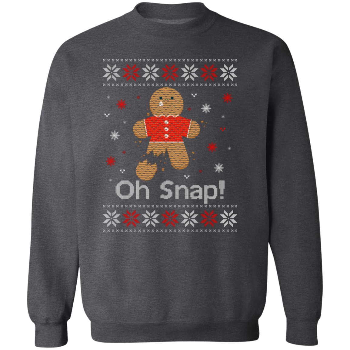 OH Snap Gingerbread Man  Crewneck Sweatshirt