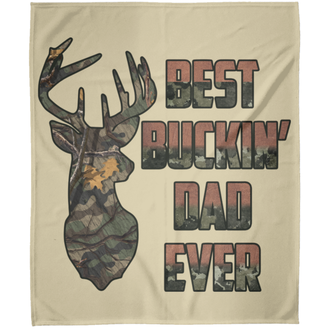 BEST BUCKIN' DAD EVER | Fleece Blanket 50x60