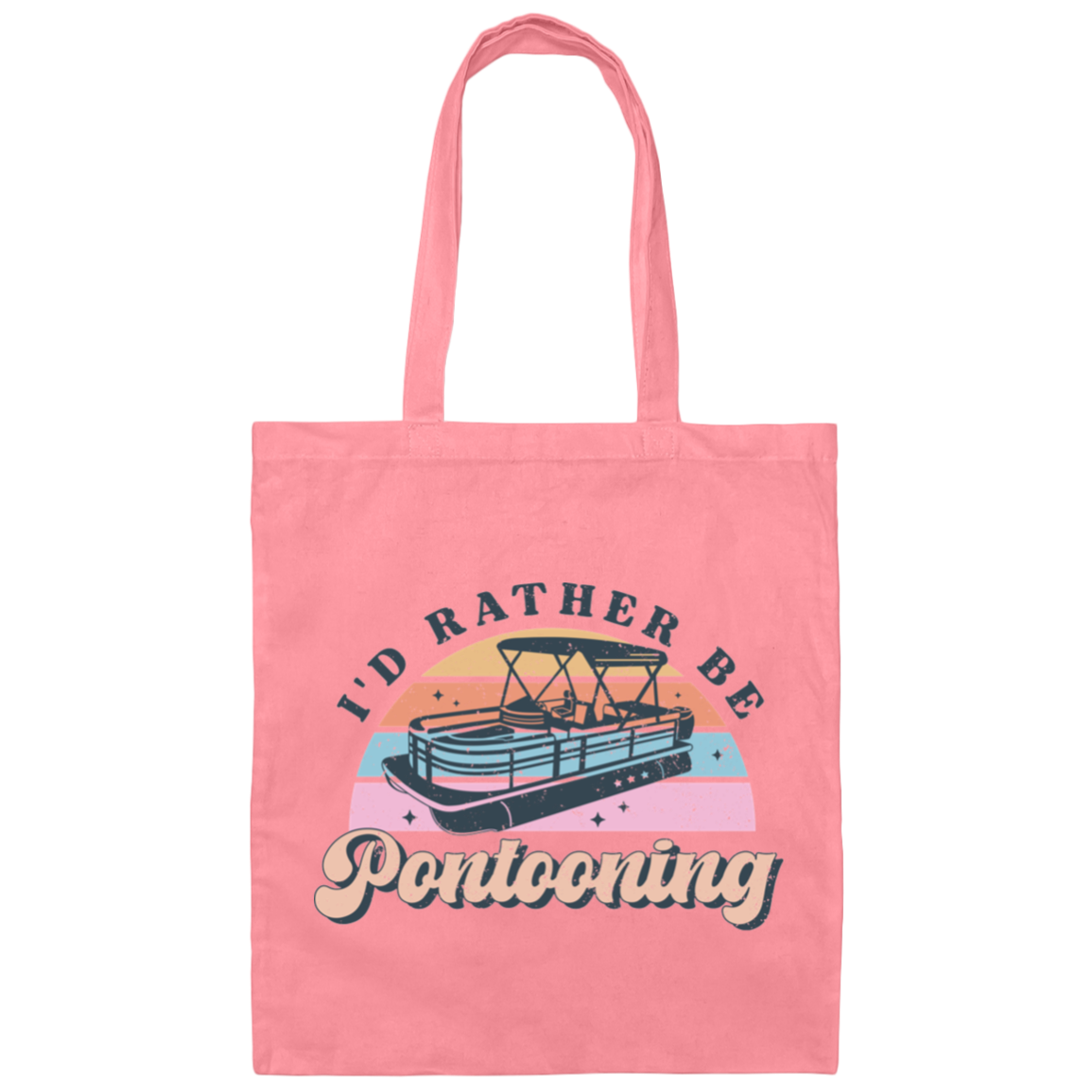 I'D RATHER BE PONTOONING | Tote Bag