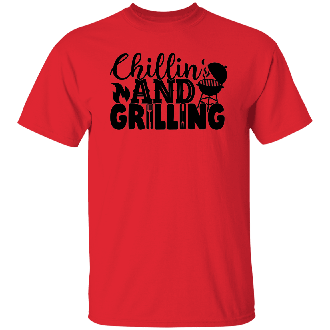 CHILLIN' AND GRILLING | T-Shirt