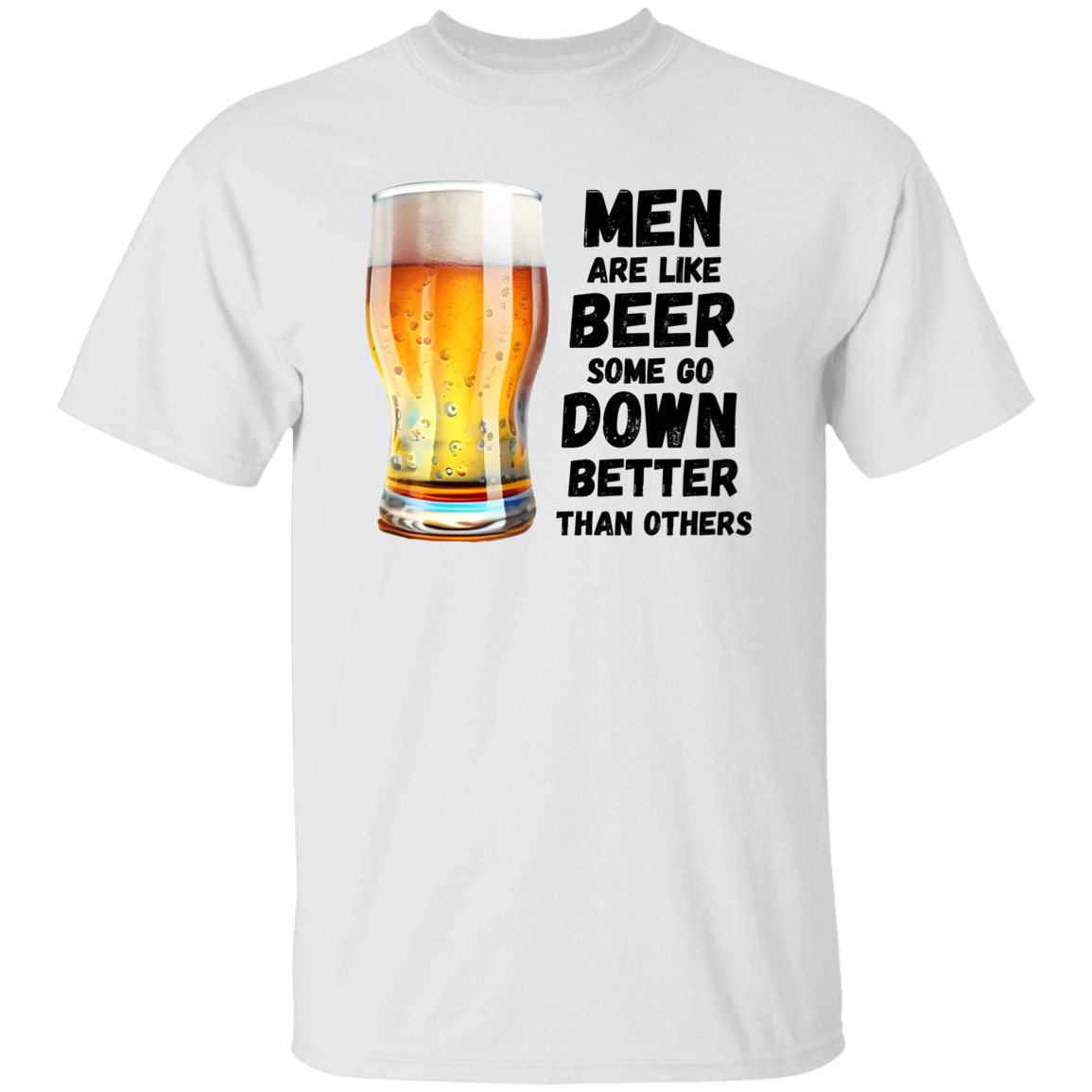 HUMOR | MEN ARE LIKE BEER SOME GO DOWN BETTER THAN OTHERS