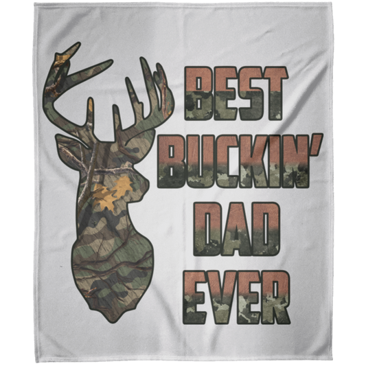 BEST BUCKIN' DAD EVER | Fleece Blanket 50x60