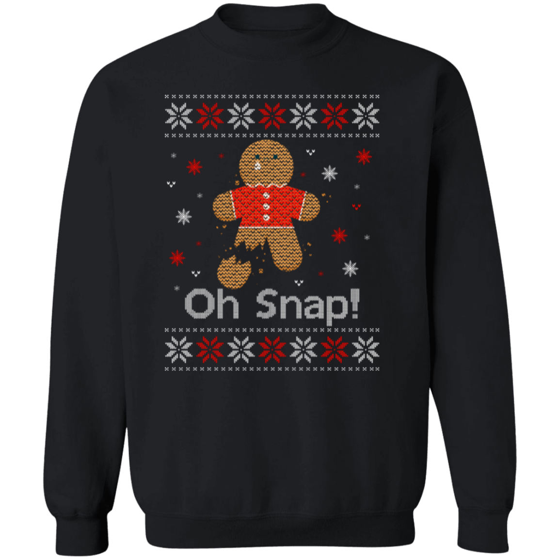 OH Snap Gingerbread Man  Crewneck Sweatshirt