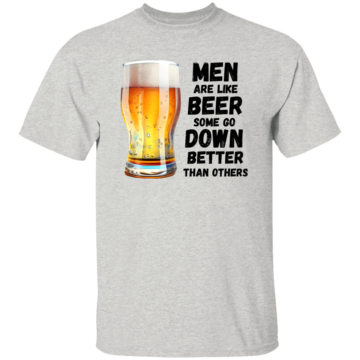 HUMOR | MEN ARE LIKE BEER SOME GO DOWN BETTER THAN OTHERS