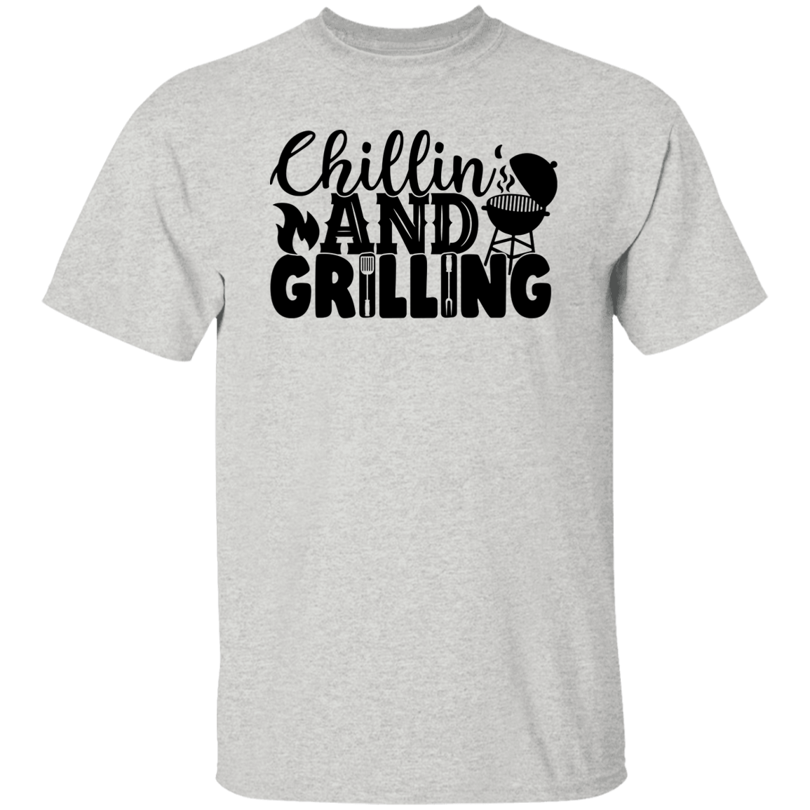 CHILLIN' AND GRILLING | T-Shirt