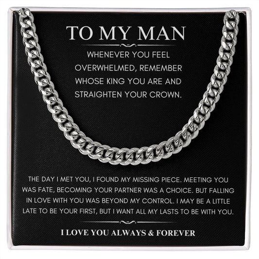 To My Man | Straighten your crown | Love you always & Forever