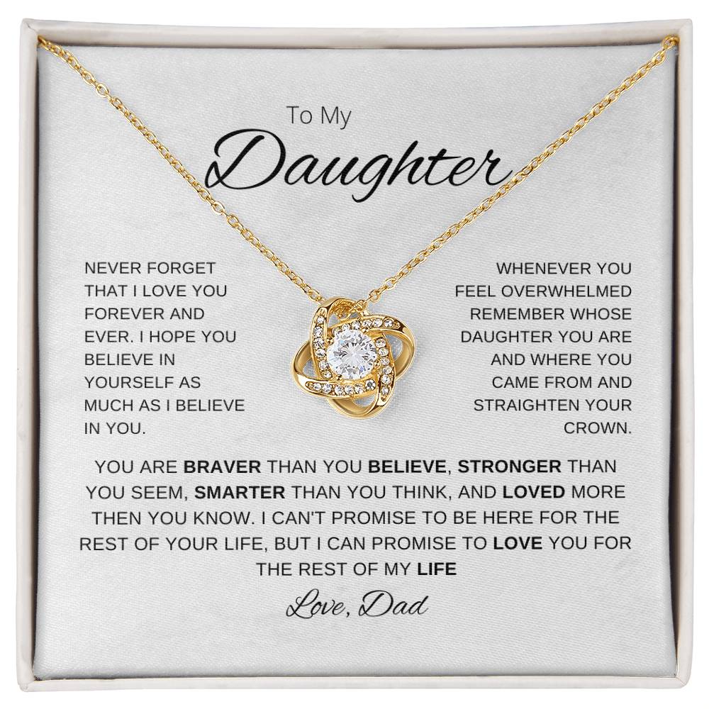 To My Daughter | Never Forget That I Love You Forever & Ever | Love Dad