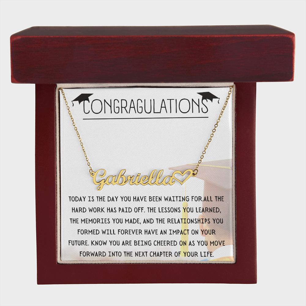 Graduation Today Is The Day | Congratulations | Heart Name Necklace