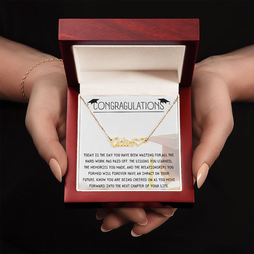 Graduation Today Is The Day | Congratulations | Heart Name Necklace