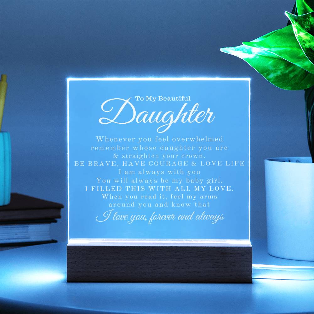 To My Beautiful Daughter